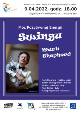 Mark Shepherd z zespołem „Moc Pozytywnej Energii Swingu”